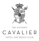 C CAVALIER ESTD 1927 THE HISTORIC CAVALIER HOTEL AND BEACH CLUB