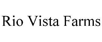 RIO VISTA FARMS