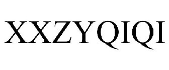 XXZYQIQI