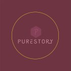 P PURESTORY