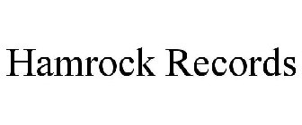 HAMROCK RECORDS