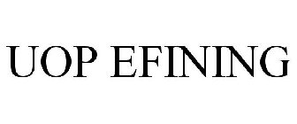 UOP EFINING