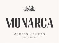 MONARCA MODERN MEXICAN COCINA