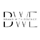 BWE BRAND WITH ESSENCE