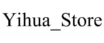 YIHUA_STORE