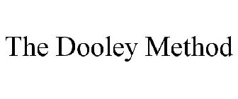 THE DOOLEY METHOD