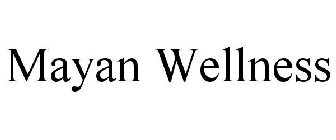 MAYAN WELLNESS