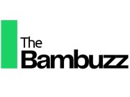 THE BAMBUZZ