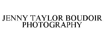 JENNY TAYLOR BOUDOIR PHOTOGRAPHY