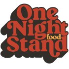 ONE NIGHT FOOD STAND