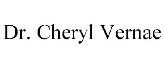 DR. CHERYL VERNAE