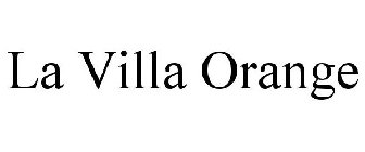 LA VILLA ORANGE