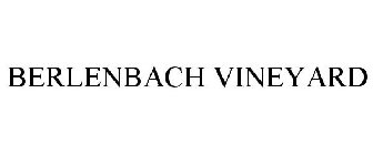 BERLENBACH VINEYARD