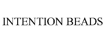 INTENTION BEADS
