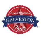 GALVESTON COASTAL LEGISLATIVE TOUR