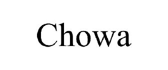 CHOWA