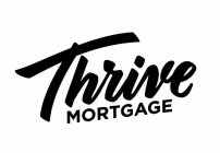 THRIVE MORTGAGE