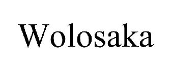 WOLOSAKA