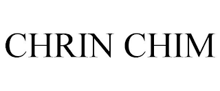 CHRIN CHIM