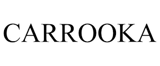 CARROOKA