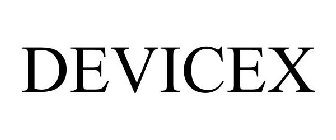 DEVICEX