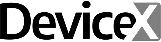 DEVICEX