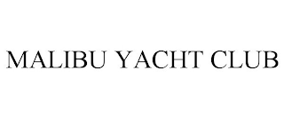 MALIBU YACHT CLUB