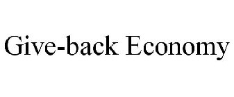 GIVE-BACK ECONOMY