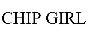 CHIP GIRL