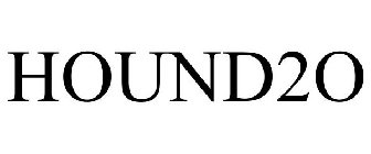 HOUND2O