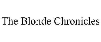 THE BLONDE CHRONICLES
