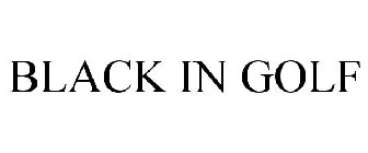 BLACK IN GOLF