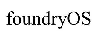 FOUNDRYOS