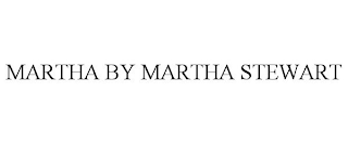 MARTHA BY MARTHA STEWART