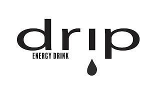 DRIP ENERGY DRINK