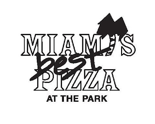 MIAMI'S BEST PIZZA AT THE PARK