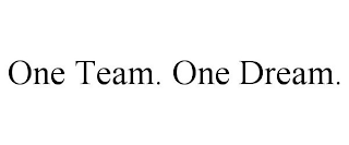 ONE TEAM. ONE DREAM.