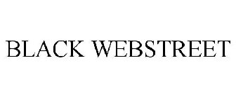 BLACK WEBSTREET