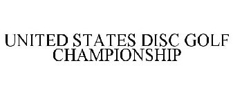 UNITED STATES DISC GOLF CHAMPIONSHIP