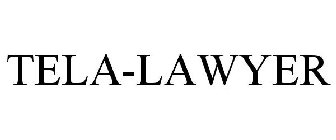 TELA-LAWYER