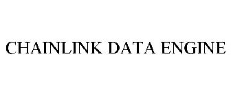 CHAINLINK DATA ENGINE