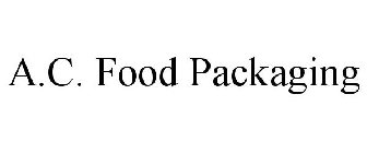 A.C. FOOD PACKAGING