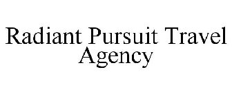 RADIANT PURSUIT TRAVEL AGENCY