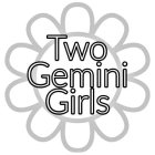 TWO GEMINI GIRLS