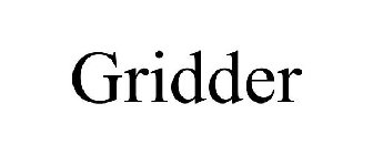 GRIDDER