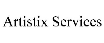 ARTISTIX SERVICES