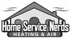 HOME SERVICE NERDS HEATING & AIR