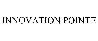 INNOVATION POINTE