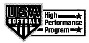 USA SOFTBALL HIGH PERFORMANCE PROGRAM