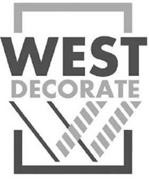 WEST DECORATE W